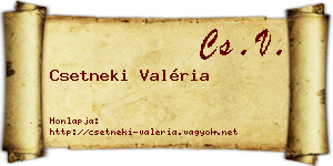 Csetneki Valéria névjegykártya